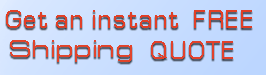 Get an instant FREE shipping Quote